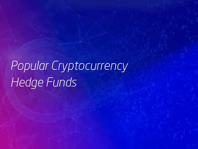 popular cryptocurrency hedge funds