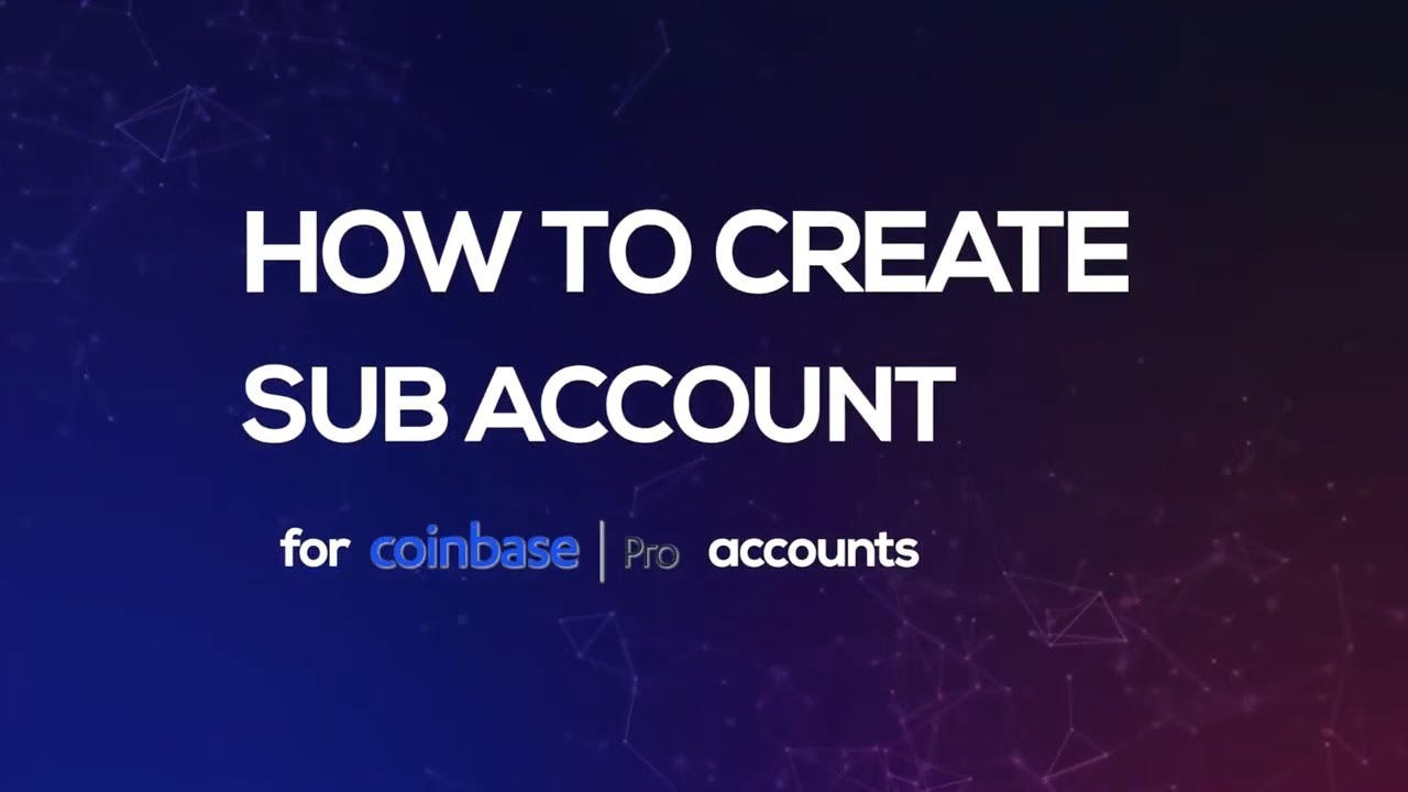 coinbase sub accounts